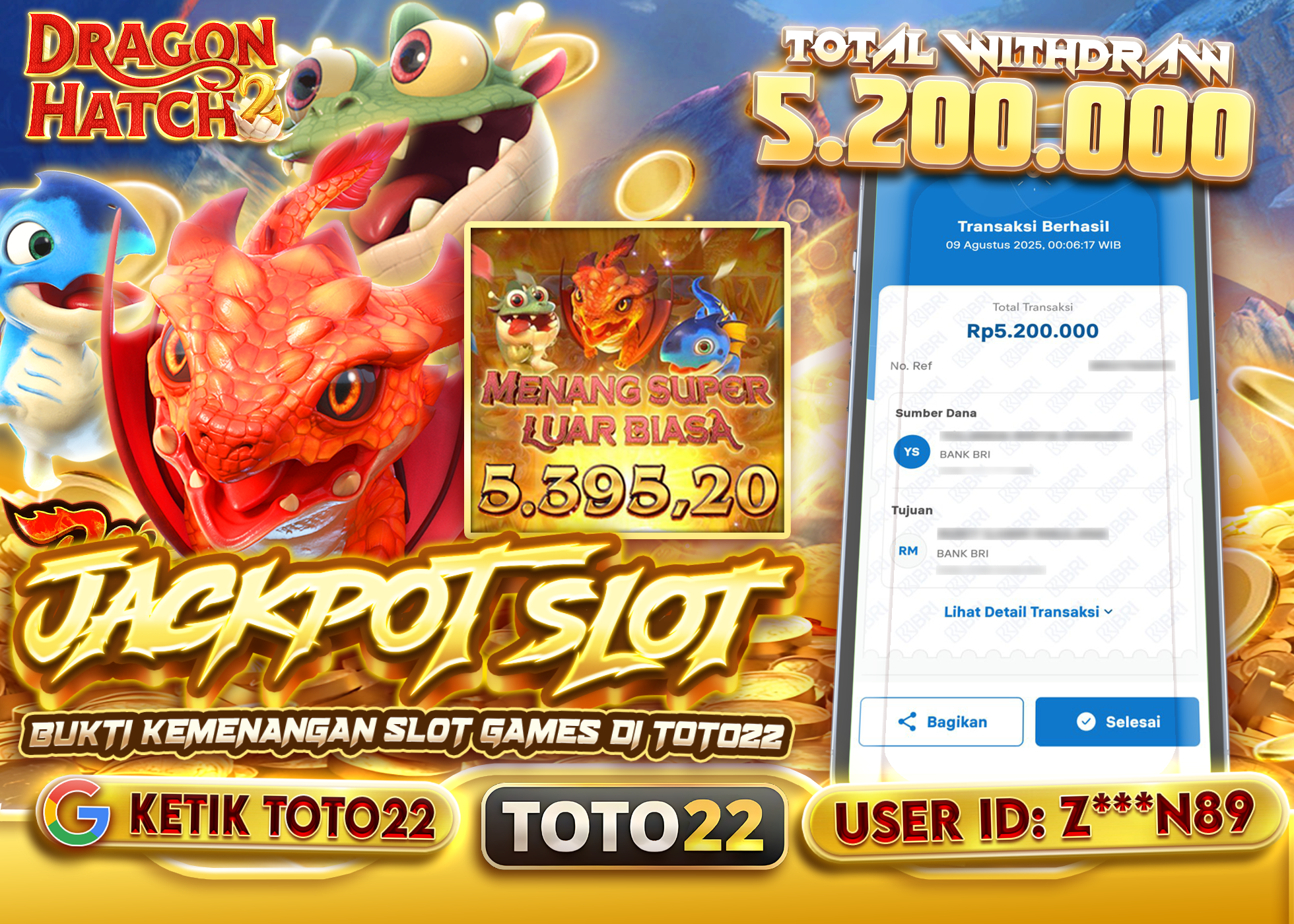 Z***N89 JACKPOT DRAGON HATCH 2 Rp.5.200.000 - LUNAS